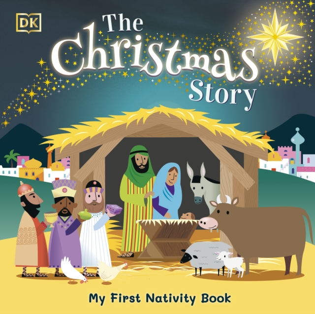 The Christmas Story: Experience the magic of the first Chri — book cover
