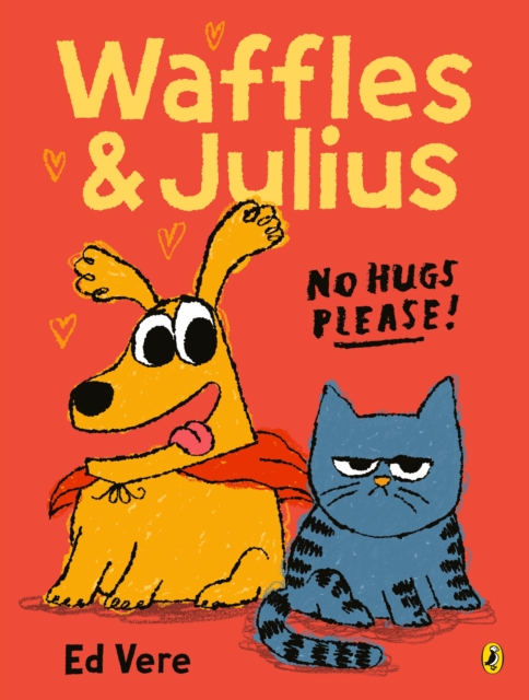 Waffles and Julius: No Hugs Please 4 9780241709832-2.jpg