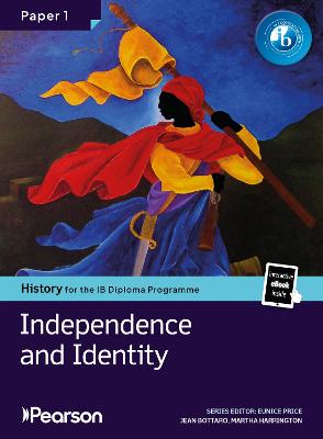 Pearson History for the IB Diploma Programme Paper 1 Independence and Identity bundle 4 9781292758466.jpg
