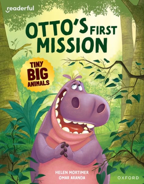 Readerful Books for Sharing: Year 2: Tiny Big Animals: Otto's First Mission — book cover