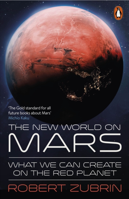 The New World on Mars: What We Can Create on the Red Planet — book cover