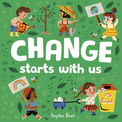 Change Starts With Us 3 9781838910655.jpg
