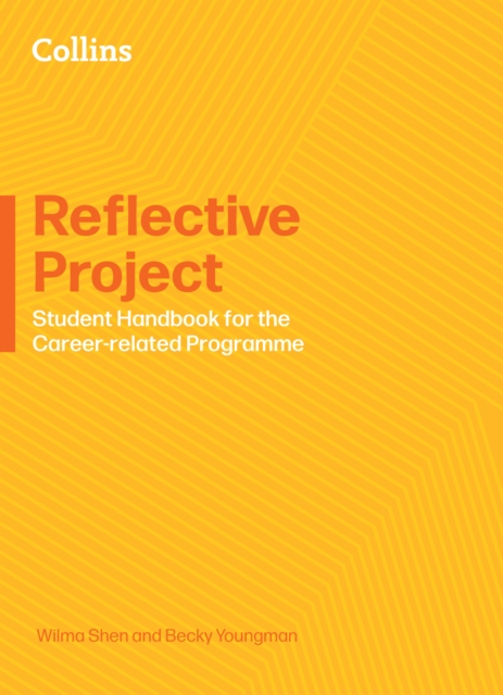 IB Career-related Programme: Reflective Project: Student Handbook — book cover