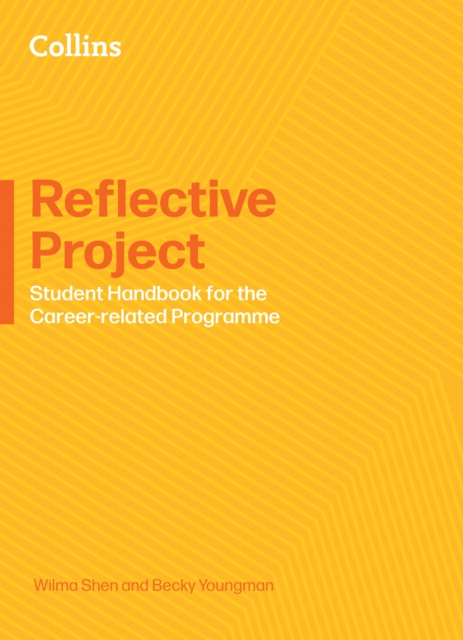 IB Career-related Programme - Reflective Project: Student Handbook — book cover