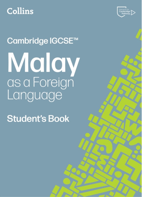Cambridge IGCSE  Malay as a Foreign Language Student's Book (Collins Cambridge IGCSE) — book cover