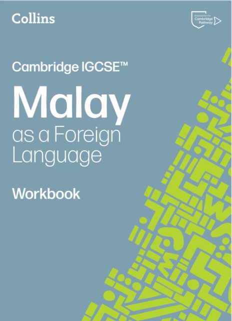 Cambridge IGCSE  Malay as a Foreign Language Workbook (Collins Cambridge IGCSE) — book cover