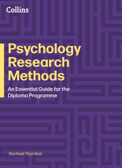 IB Diploma Programme: Psychology Research Methods: A Practical Guide — book cover