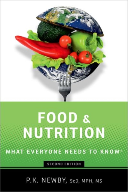 Food and Nutrition: What Everyone Needs to Know (R) 1 Food and Nutrition: What Everyone Needs to Know (R)