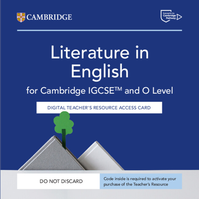 Cambridge IGCSE  and O Level Literature in English Digital Teacher's Resource Access Card — book cover