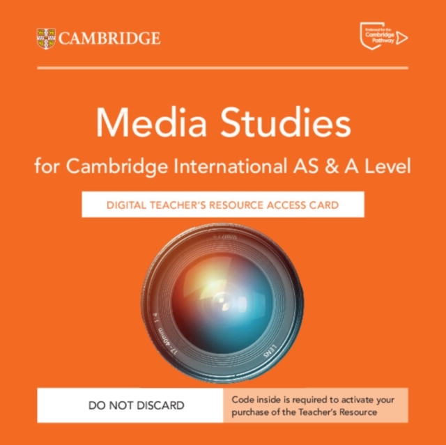 Cambridge International AS & A Level Media Studies Digital Teacher's Resource Access Card — book cover