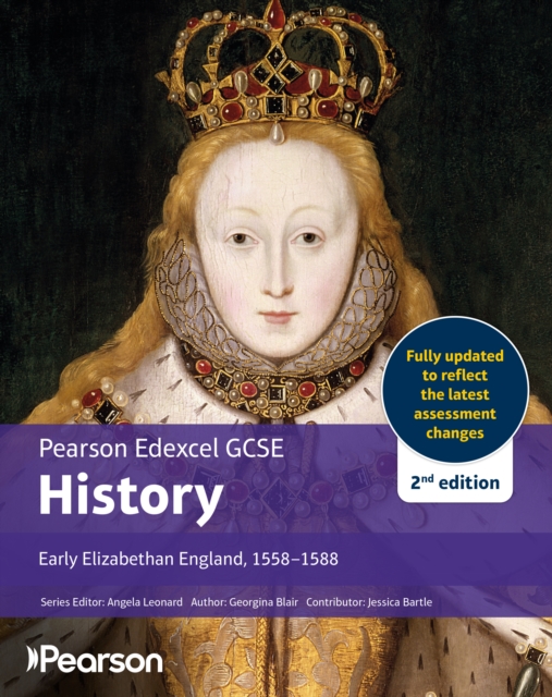 Edexcel GCSE (9-1) History Early Elizabethan England, 1558-1588 Student Book — book cover