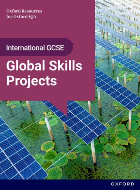 OUPAQA IGCSE Global Skills Projects (9697): Student Book — book cover
