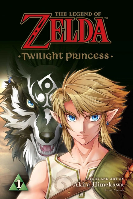 The Legend of Zelda: Twilight Princess, Vol. 1 — book cover