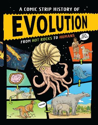 A Comic Strip History of Evolution: From Hot Rocks to Human — book cover