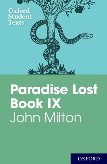 Oxford Student Texts: John Milton: Paradise Lost Book IX — book cover