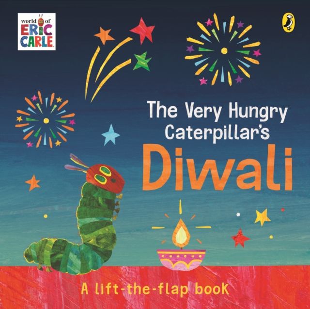 The Very Hungry Caterpillar's Diwali 1 The Very Hungry Caterpillar's Diwali