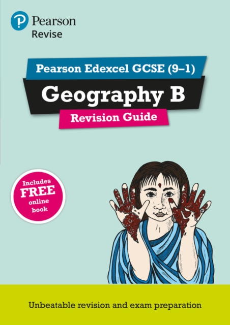 Pearson REVISE Edexcel GCSE (9-1) Geography B Revision Guide: For 2025 and 2026 exams - incl. free online edition — book cover