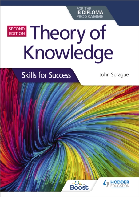 Theory of Knowledge for the IB Diploma: Skills for Success Second Edition: Skills for Success — book cover