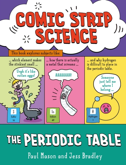 Comic Strip Science: The Periodic Table 1 Comic Strip Science: The Periodic Table