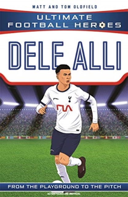 UFH: Dele Alli — book cover