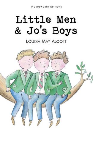 Wordsworth Children's Classics: Little Men & Jo's Boys — book cover