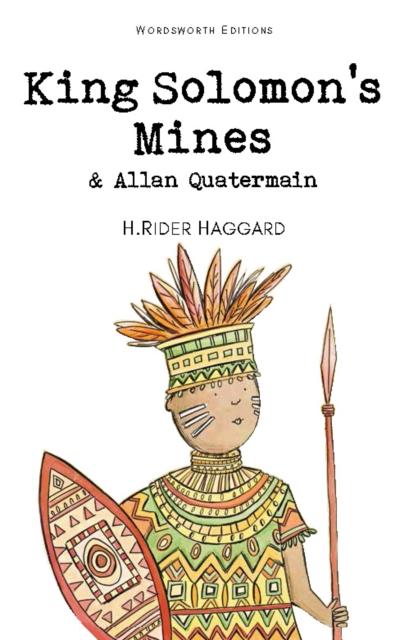 Wordsworth Children's Classics: King Solomon's Mines & Allan Quatermain — book cover