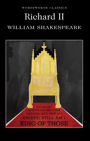 Wordsworth Classics: Richard II — book cover