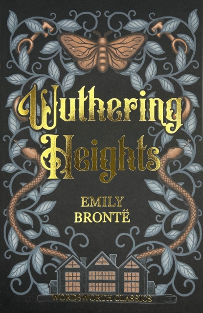Wordsworth Classics: Wuthering Heights 1 Wordsworth Classics: Wuthering Heights