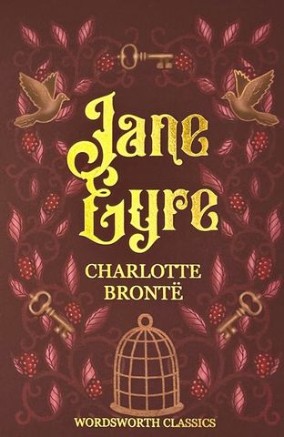 Wordsworth Classics: Jane Eyre 1 Wordsworth Classics: Jane Eyre