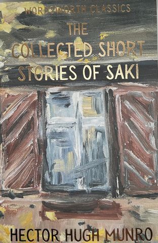 Wordsworth Classics: The Collected Short Stories of Saki — book cover