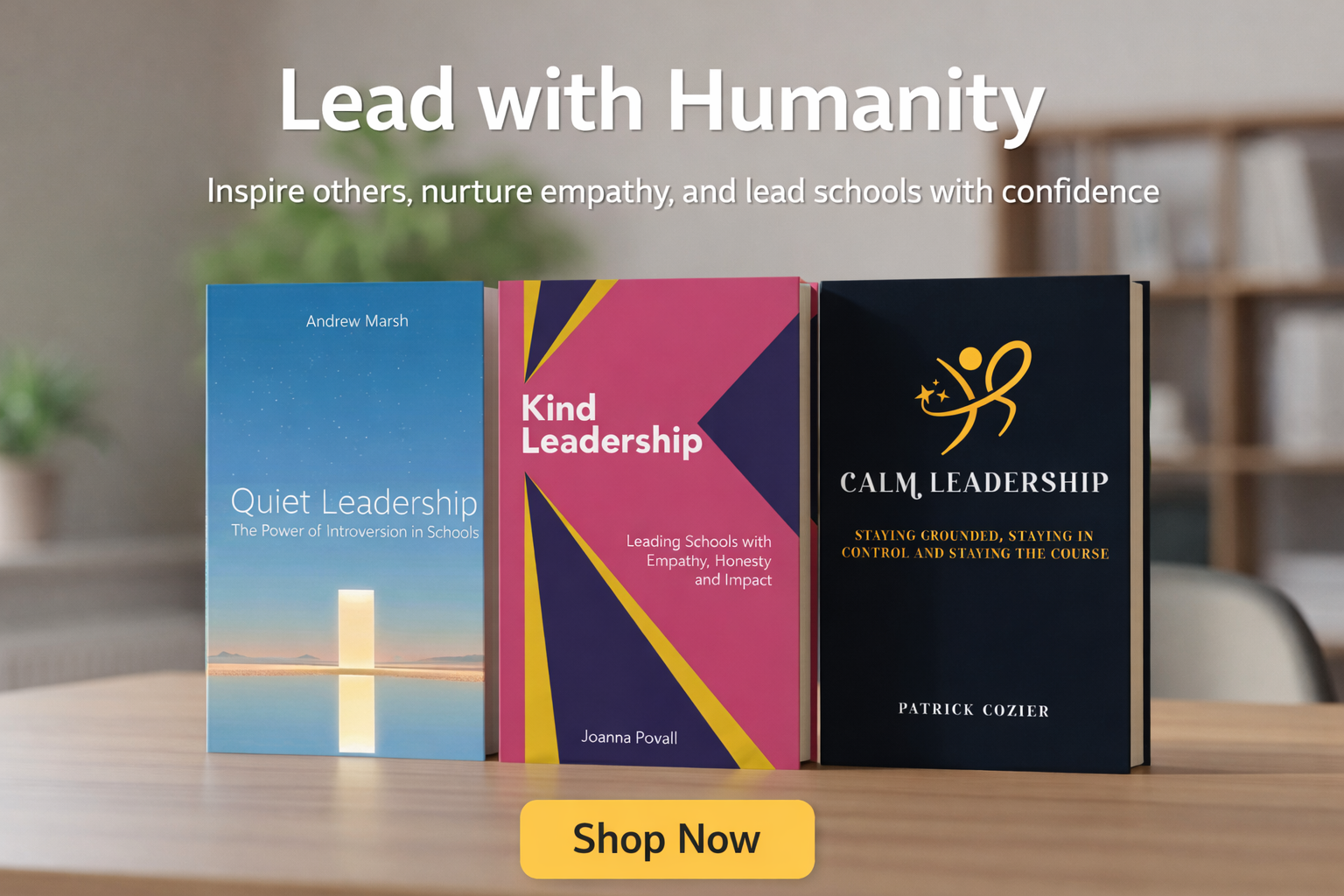 Leadership trilogy