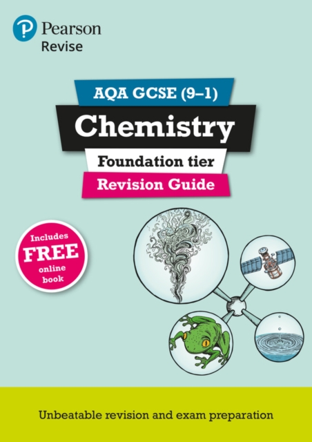 Pearson REVISE AQA GCSE (9-1) Chemistry Foundation Revision Guide: For 2025 and 2026 exams - incl. free online edition — book cover