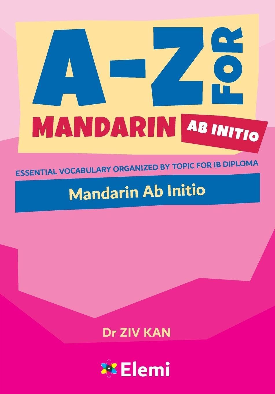 A-Z for Mandarin Ab Initio: Essential vocabulary — book cover