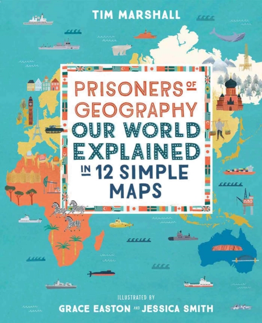 Prisoners of Geography (Young Reader Edition)