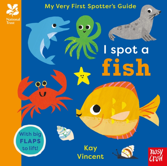 National Trust: My Very First Spotter's Guide: I Spot A Fish — book cover