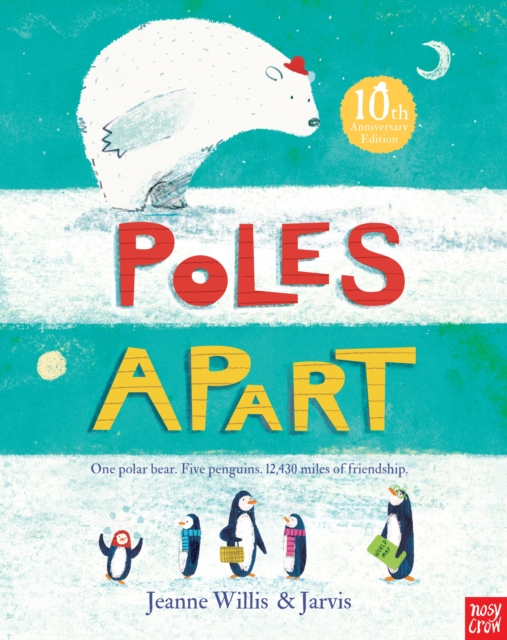 Poles Apart: 10th Anniversary Edition — book cover