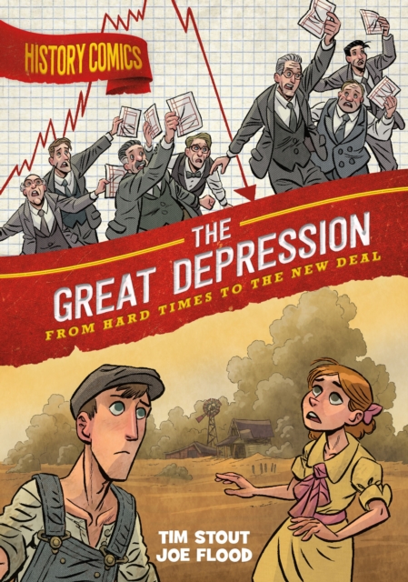 History Comics: The Great Depression: From Hard Times to the New Deal — book cover