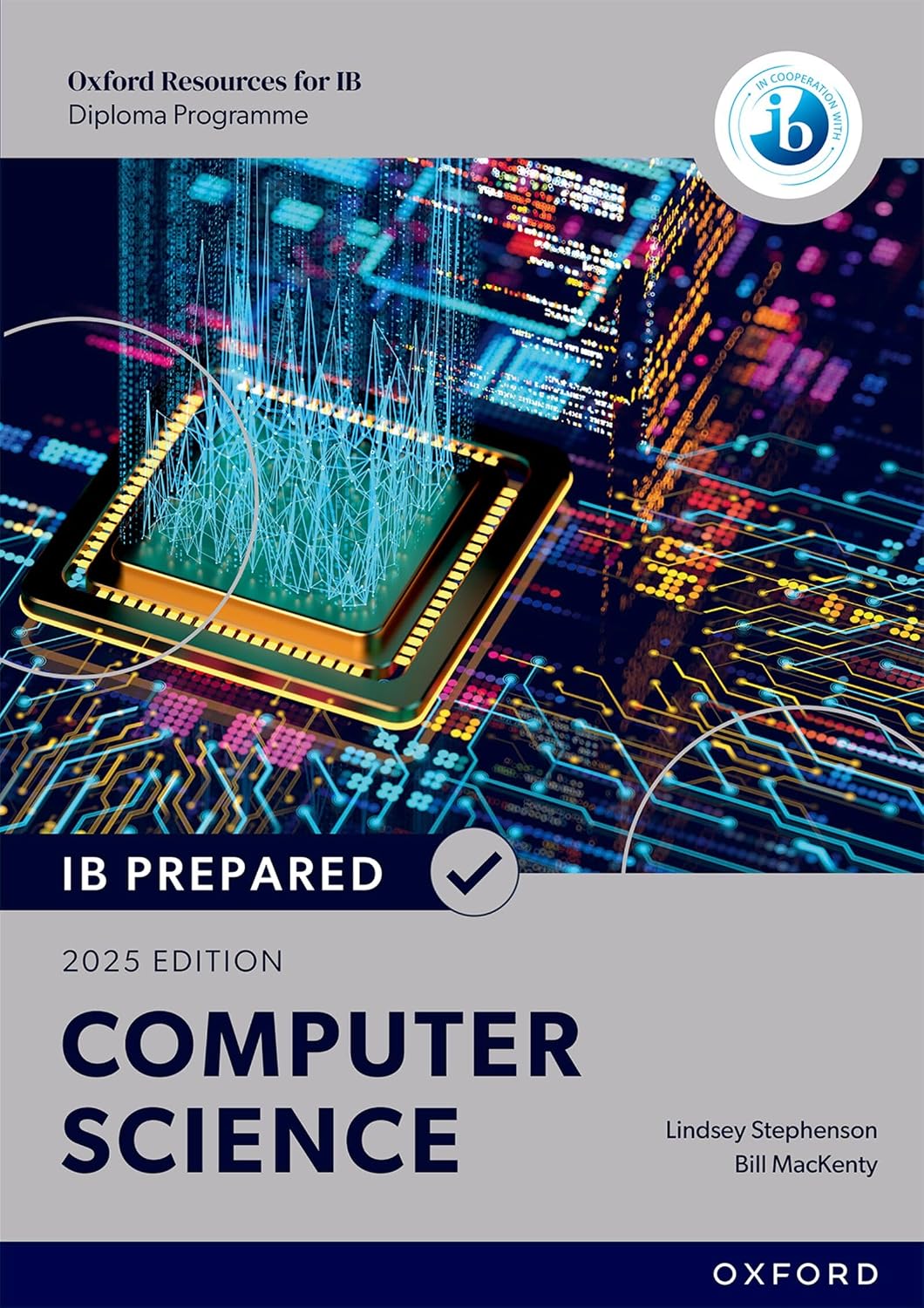 Oxford Resources for IB Diploma Programme: IB Prepared Computer Science (Print & Digital Book) — book cover